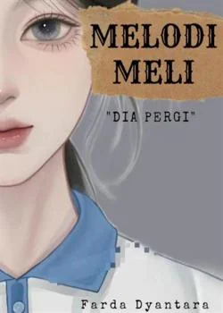 Sampul Novel MELODI MELII