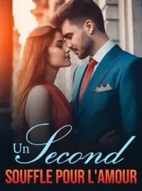 Couverture du roman Un second souffle pour l'amour