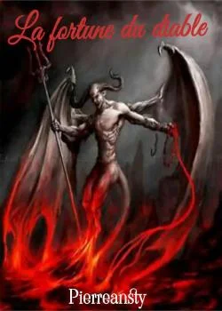 Couverture du roman LA FORTUNE DU DIABLE