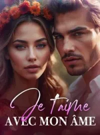 Couverture du roman Je t'aime avec mon âme