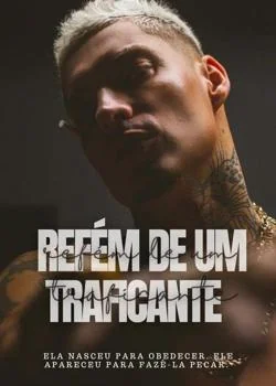 Capa do romance Refém de um traficante 
