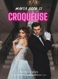Couverture du roman CROQUEUSE (MAFIA BOOK II)