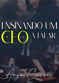 Capa do romance Ensinando um CEO a falar