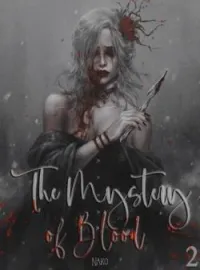 Couverture du roman The Mystery of Blood【TOME 2】