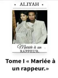 Couverture du roman Tome I « mariée un à rappeur. »