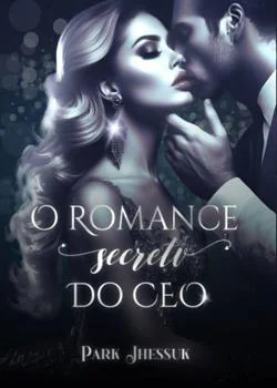 Capa do romance O Romance Secreto do CEO 