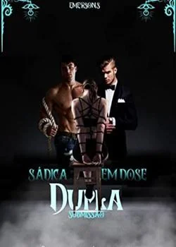 Capa do romance Sádica em dose dupla-submissão 