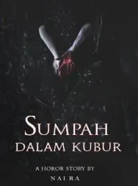 Sampul Novel Sumpah Dalam Kubur
