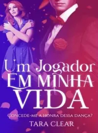 Capa do romance Um Jogador em Minha Vida 