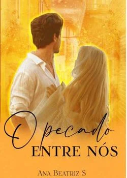 Capa do romance O pecado entre nós