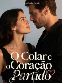 Capa do romance O Colar e o Coração Partido