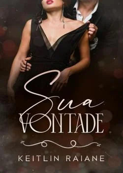 Capa do romance Sua Vontade 