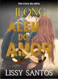 Capa do romance J E O N G - Além do amor