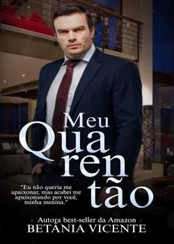 Capa do romance Meu Quarentão 