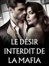 Couverture du roman Le désir interdit de la mafia