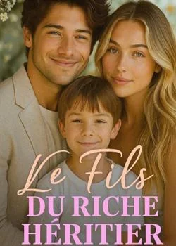 Couverture du roman Le Fils du Riche Héritier