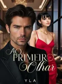Capa do romance Ao Primeiro Olhar