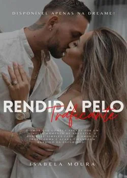 Capa do romance Rendida pelo Traficante (MORRO)