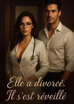 Couverture du roman Elle a divorcé. Il s'est réveillé