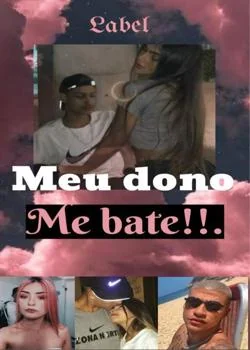 Capa do romance Meu dono,me bate!!.