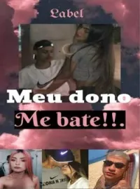 Capa do romance Meu dono,me bate!!.