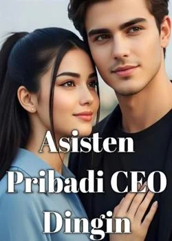 Asisten Pribadi CEO Dingin
