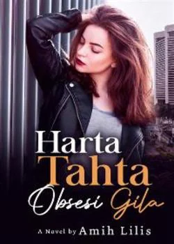 Harta Tahta Obsesi Gila