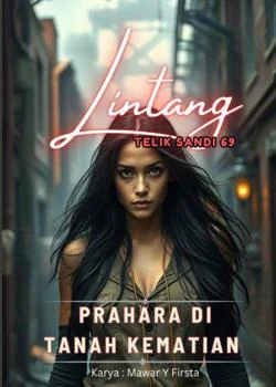 Sampul Novel LINTANG Telik Sandi 69 - Prahara di Tanah Kematian