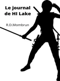 Couverture du roman Le journal de HI Lake