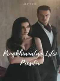 Sampul Novel Pengkhianatan Istri Presdir