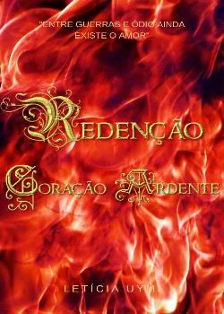 Capa do romance Redenção: Coração Ardente