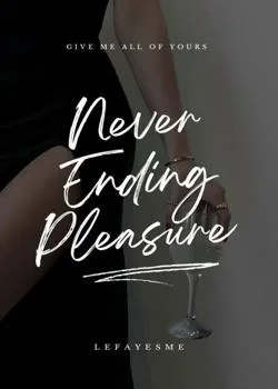 Never Ending Pleasure