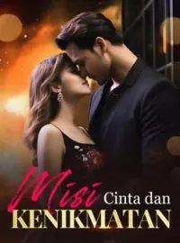 Sampul Novel Misi Cinta dan Kenikmatan