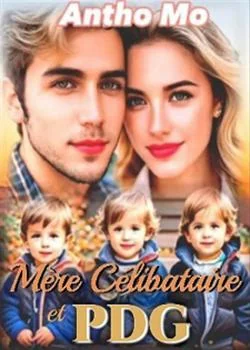 Couverture du roman Mère célibataire et PDG