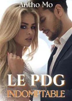 Couverture du roman LE PDG INDOMPTABLE