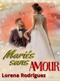 Couverture du roman MARIÉS SANS AMOUR