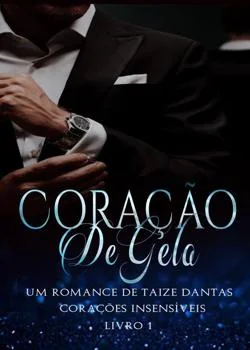 Capa do romance Coração de Gelo - Série Corações Insensíveis