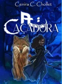 Capa do romance A CAÇADORA