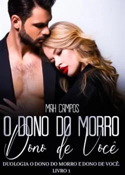 Capa do romance O Dono Do Morro Dono De Você 