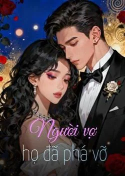 Bìa tiểu thuyết Người vợ họ đã phá vỡ