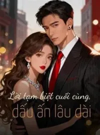 Bìa tiểu thuyết Lời tạm biệt cuối cùng, dấu ấn lâu dài