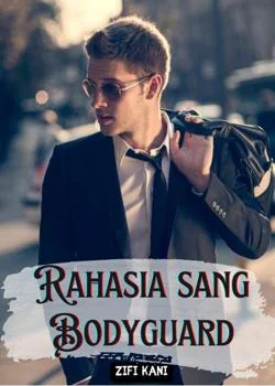 Sampul Novel RAHASIA SANG BODYGUARD