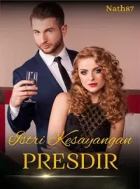 ISTRI KESAYANGAN PRESDIR