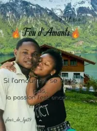 Couverture du roman 🔥Feu d'Amants 🔥