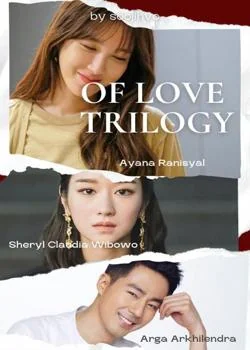 Of Love Trilogy
