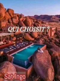Couverture du roman QUI CHOISIT ?