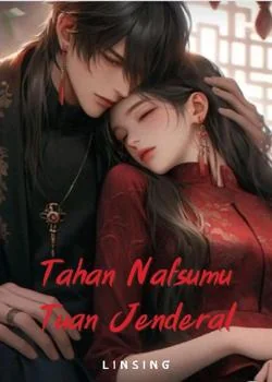 Sampul Novel Tahan Nafsumu Tuan Jenderal
