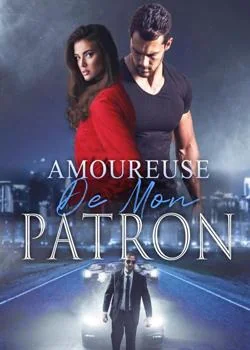 Couverture du roman Amoureuse de mon patron
