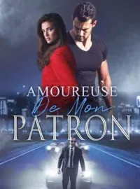 Couverture du roman Amoureuse de mon patron