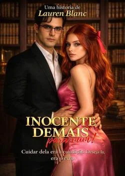 Capa do romance Inocente demais para mim!